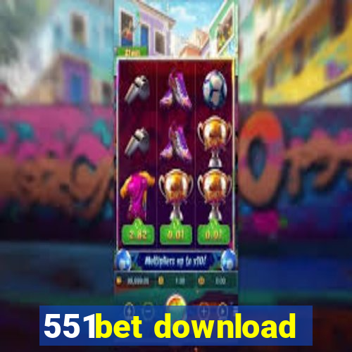 551bet download